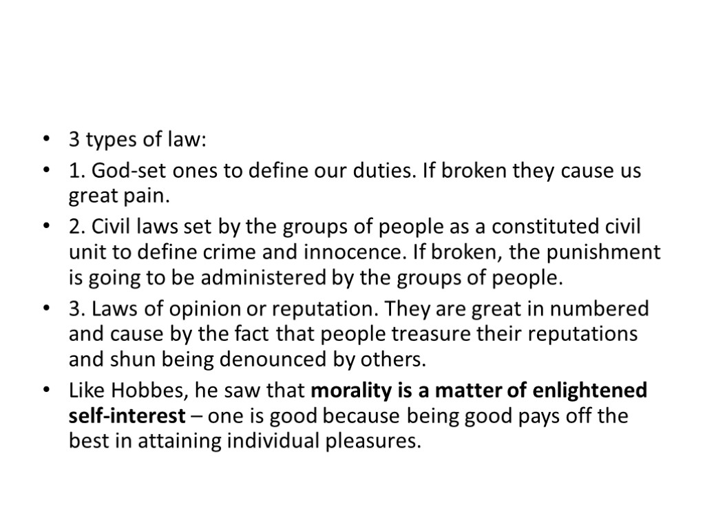 3 types of law: 1. God-set ones to define our duties. If broken they